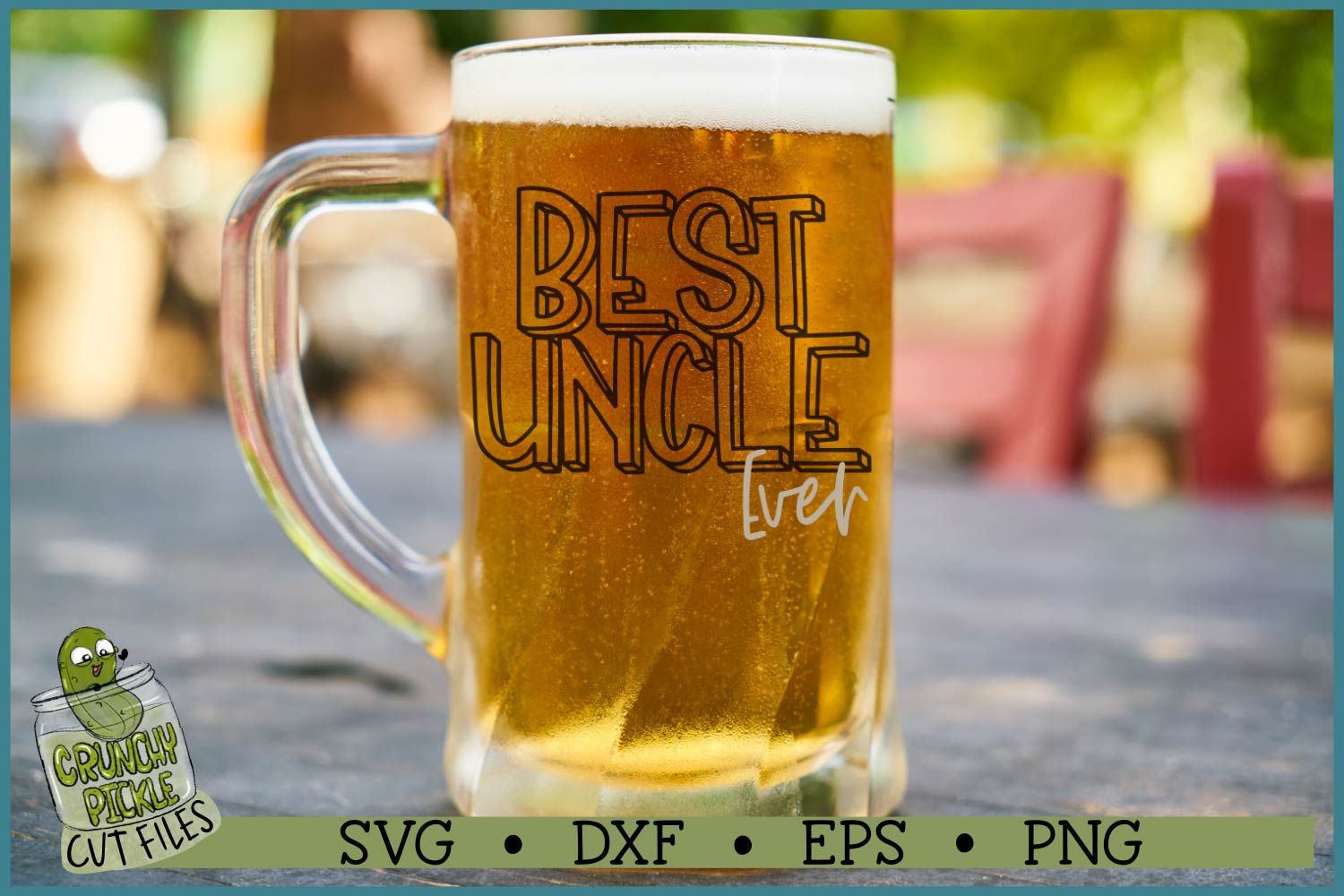 Best Uncle Ever SVG File