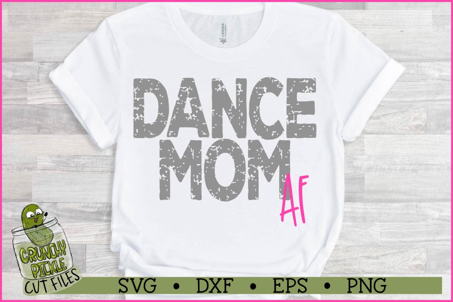 Dance Mom AF Distressed SVG File