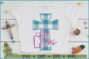 He Lives Plaid Cross Easter SVG File