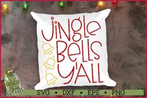 Jingle Bells Y'all Christmas SVG File