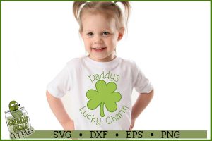 Daddy's Lucky Charm St Patrick's Day SVG File