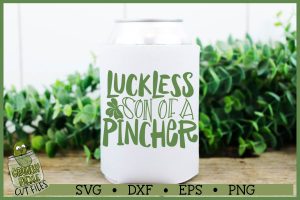 Luckless Son of a Pincher St Patrick's Day SVG File