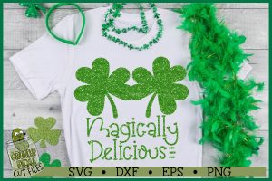 Magically Delicious St. Patrick's Day SVG File