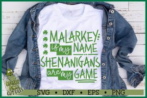 Malarkey Shenanigans St Patrick's Day SVG File
