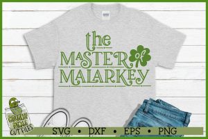 Master of Malarkey St. Patrick's Day SVG File