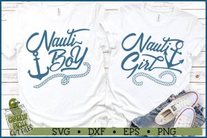 Nauti Boy SVG & Nauti Girl SVG Set