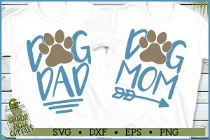 Dog Mom and Dog Dad SVG Files