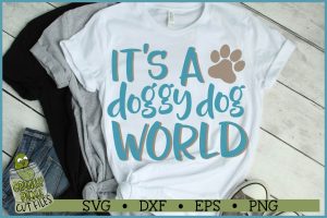 Doggy Dog World SVG File