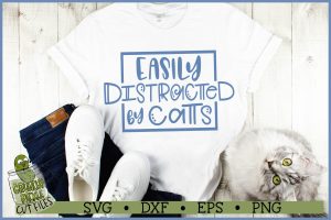 Easily Distracted By Cats SVG File