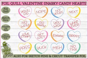 Foil Quill Valentine Snarky Candy Hearts / Single Line Sketch SVG Files