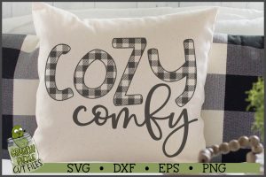 Buffalo Plaid Cozy Comfy SVG File