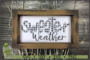 Buffalo Plaid Sweater Weather SVG File