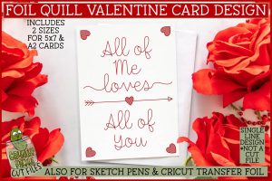Foil Quill Valentine or Anniversary Card - All of Me - Single Line Sketch SVG File