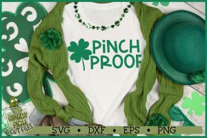 Pinch Proof St. Patrick's Day SVG File