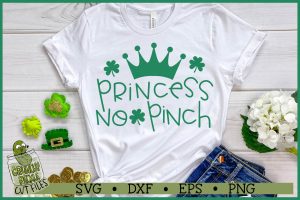 Princess No Pinch St. Patrick's Day SVG Cut File