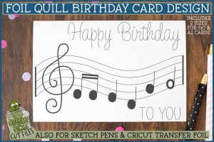 Foil Quill Birthday Card - Music / Single Line Sketch SVG File