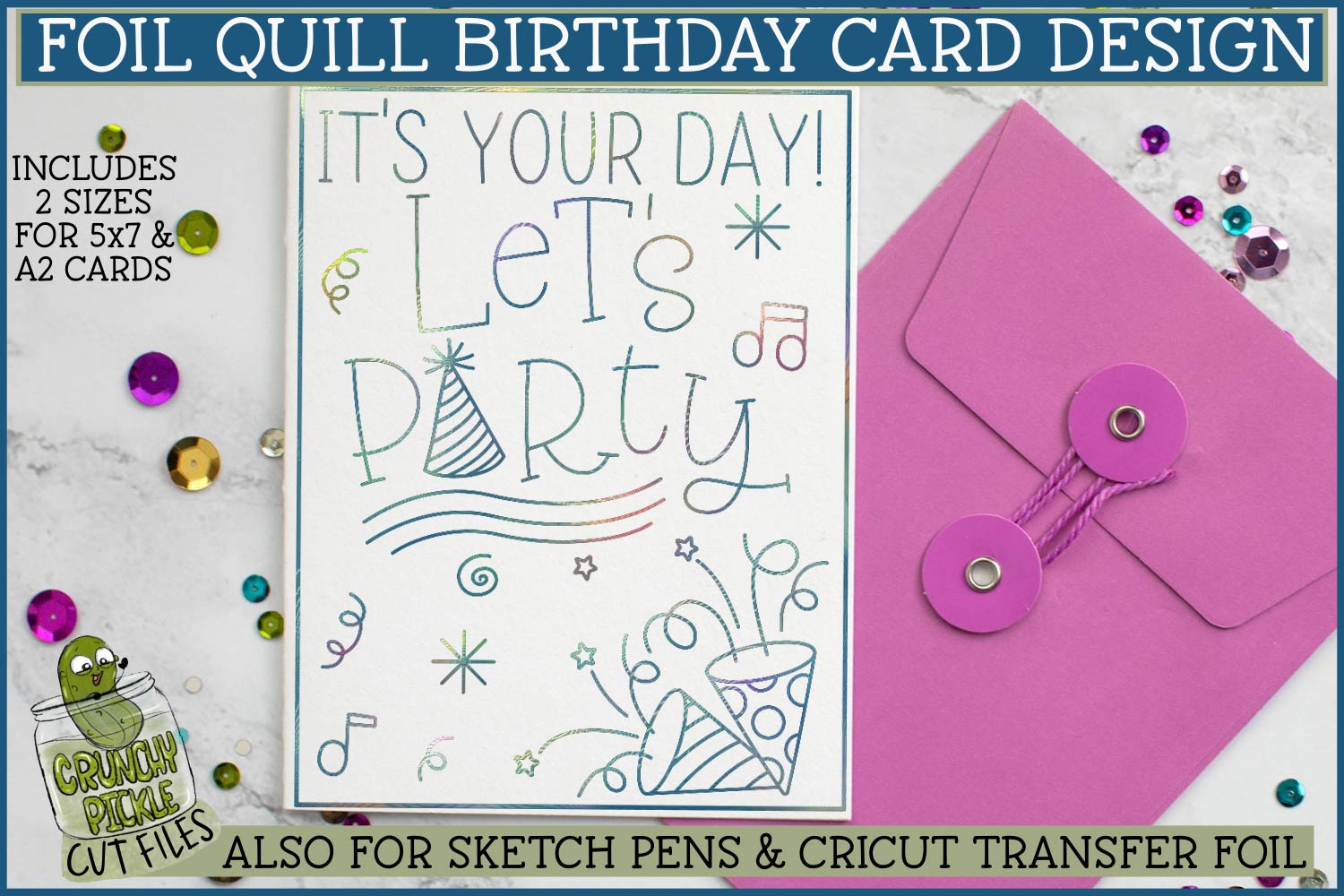 Foil Quill Birthday Card - Let's Party / Single Line Sketch SVG