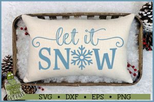 Let it Snow SVG File