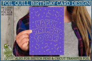 Foil Quill Birthday Card - Confetti / Single Line Sketch SVG File