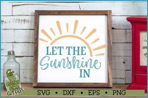 Let the Sunshine In SVG File