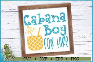 Cabana Boy for Hire SVG File