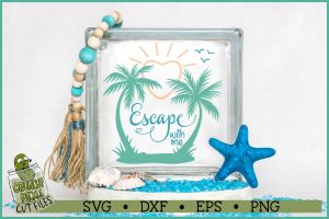 Escape With Me Beach SVG File