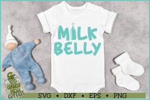 Milk Belly Baby SVG File