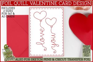 Foil Quill Valentine Card - Love You Balloons / Single Line Sketch SVG File