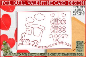 Foil Quill Valentine Card Choo Choo / Single Line Sketch SVG File
