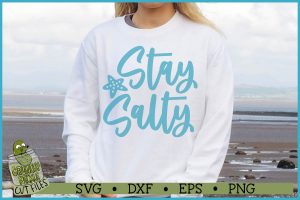 Stay Salty Beach SVG File