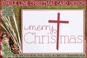 Foil Quill Christmas Card - Cross / Single Line Sketch SVG