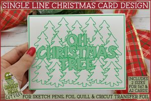 Foil Quill Christmas Card - Oh Christmas Tree / Single Line Sketch SVG