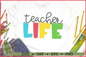 Teacher Life SVG File