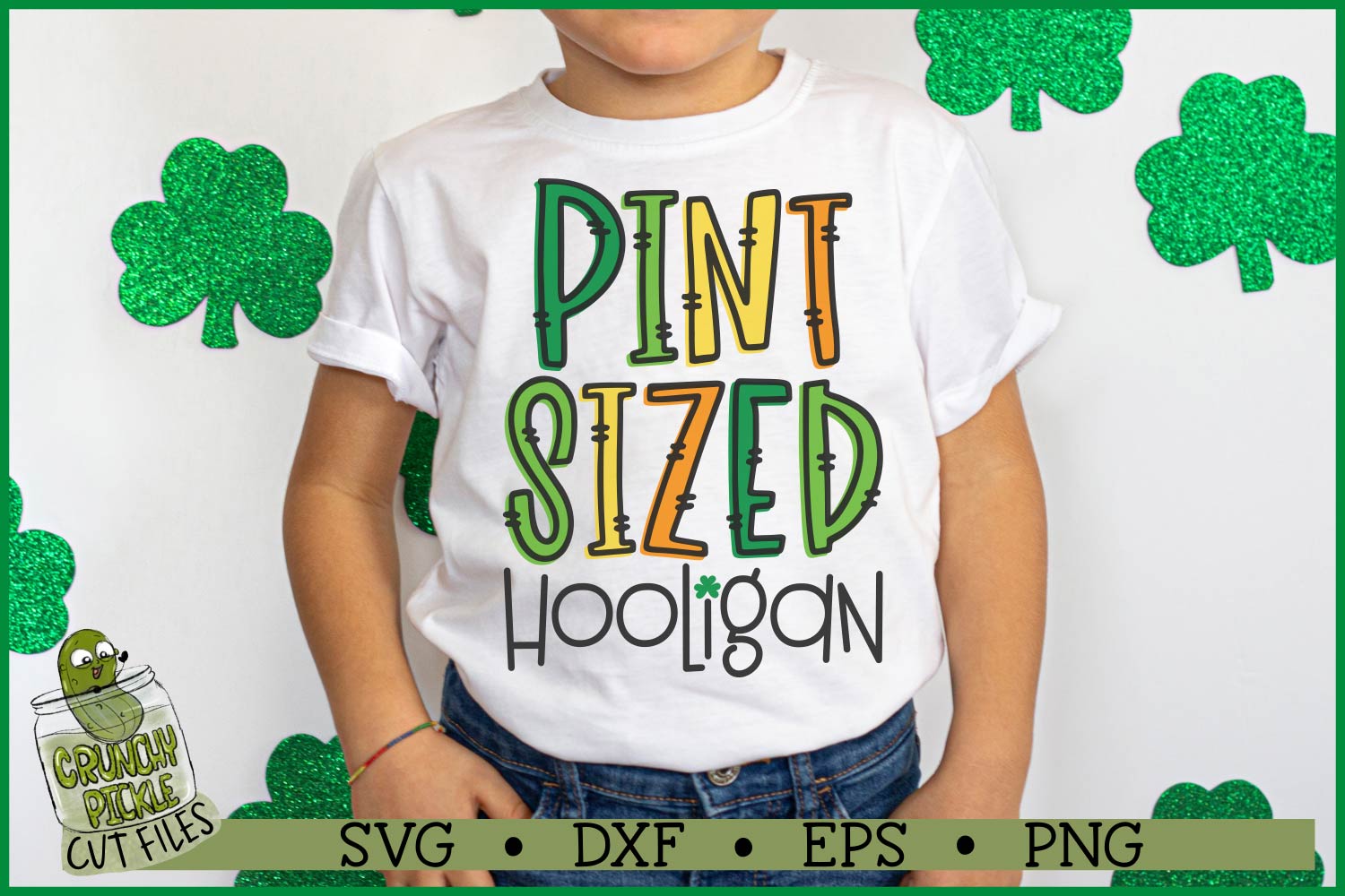 Pint Sized Hooligan St. Patrick's Day SVG File