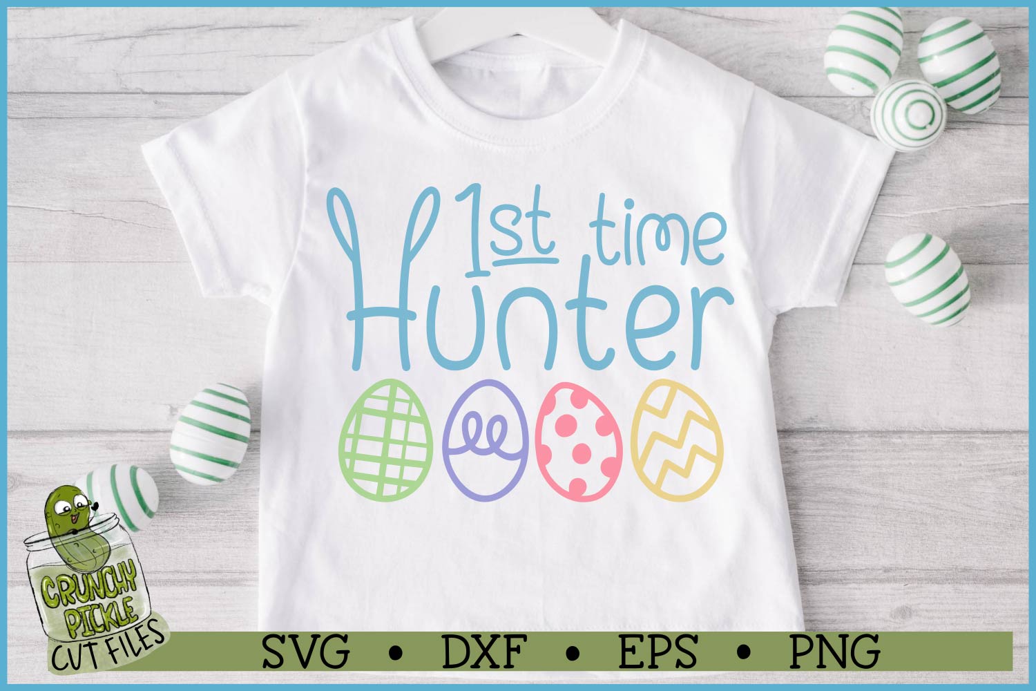 1st Time Hunter Easter SVG File