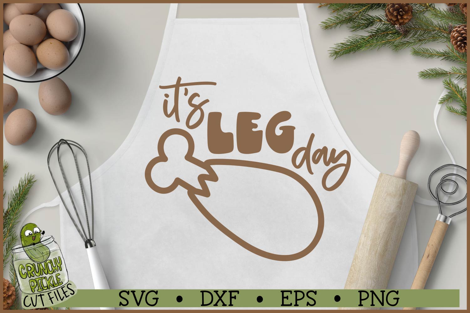 Leg Day Thanksgiving SVG File