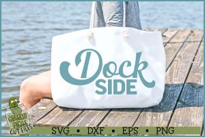 Lake Sayings Dockside SVG File