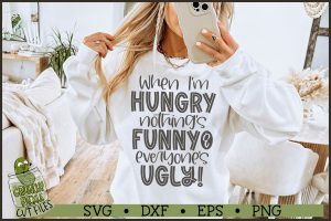 When I'm Hungry SVG File