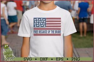 Patriotic Flag Free Because of Brave SVG File