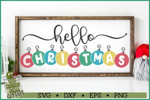 Hello Christmas Ornaments SVG File
