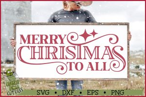 Merry Christmas To All SVG File
