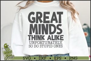 Great Minds Think Alike SVG File