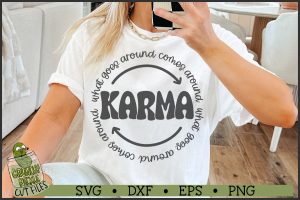 Karma What Goes Around SVG File