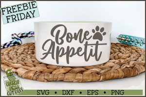 Bone Appetit SVG File