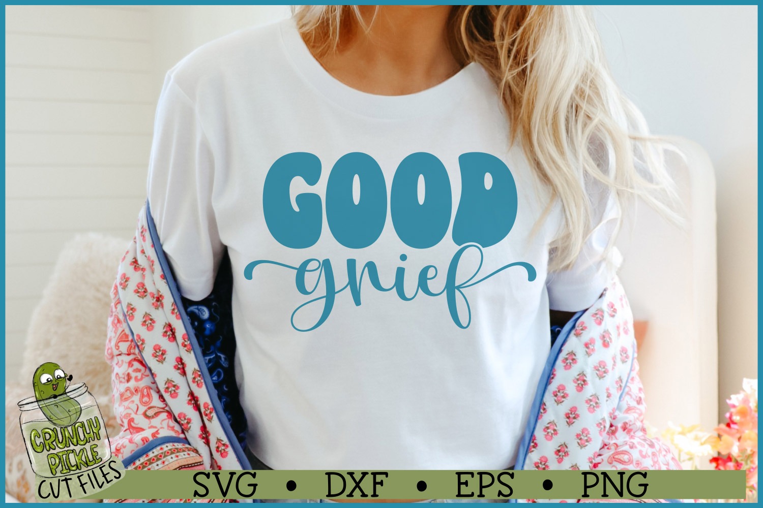 Good Grief SVG File